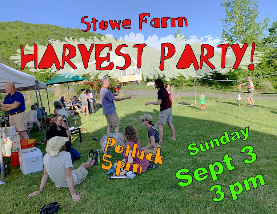 Stowe Farm Harvest Party Sunday Sept 3